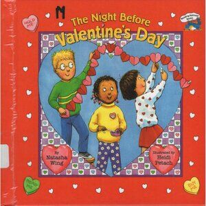 The Night Before Valentine's Day by Natasha Wing Hardcover Children Literature